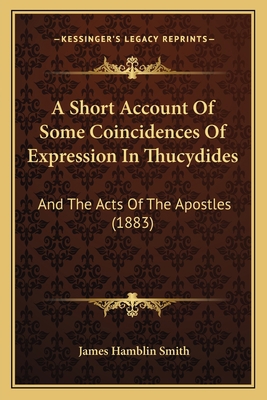 A Short Account Of Some Coincidences Of Express... 1165889730 Book Cover