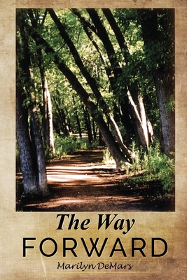 The Way Forward 1955241783 Book Cover