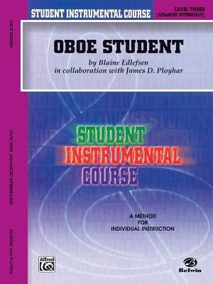 Student Instrumental Course Oboe Student: Level... 0757918883 Book Cover