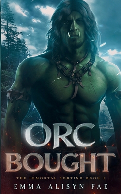 Orc Bought: An Orc Monster Romance B0BYRBXTXF Book Cover