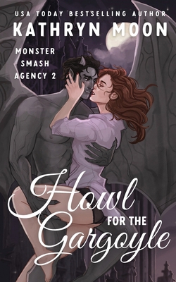 Howl for the Gargoyle 1959571249 Book Cover
