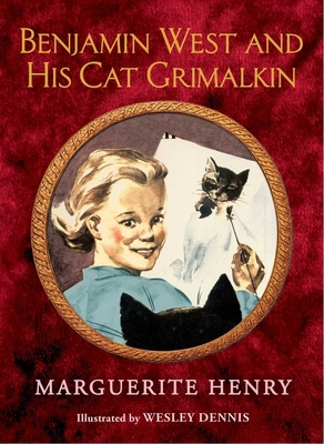 Benjamin West and His Cat Grimalkin 1481403958 Book Cover