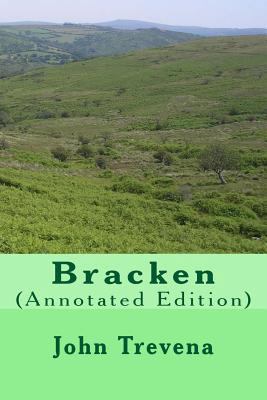 Bracken (Annotated Edition) 1495222349 Book Cover