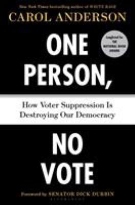 One Person, No Vote: How Voter Suppression Is D... 1635571375 Book Cover