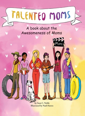 Talented Moms B0F696VMK9 Book Cover
