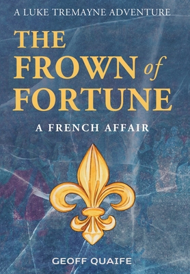 The Frown of Fortune: A French Affair B0DHYZBF71 Book Cover
