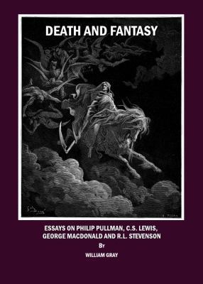 Death and Fantasy: Essays on Philip Pullman, C.... 1847188710 Book Cover