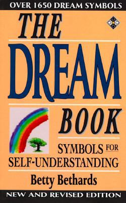 Dream Book: Symbols for Self-Understanding 1852306238 Book Cover