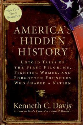 America's Hidden History 0061118192 Book Cover