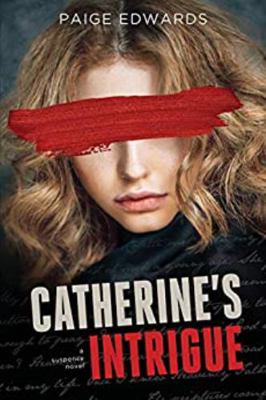 Catherine's Intrigue (Pressley-Coombes, #1) 1524406732 Book Cover