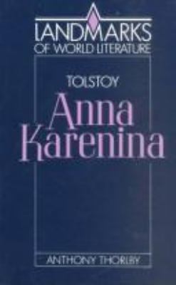 Tolstoy: Anna Karenina 0521328195 Book Cover