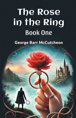The Rose in the Ring Book One 9367142293 Book Cover