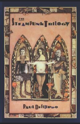 The Steampunk Trilogy 1568581025 Book Cover