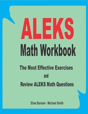 ALEKS Math Workbook: The Most Effective Exercis... 1661151450 Book Cover