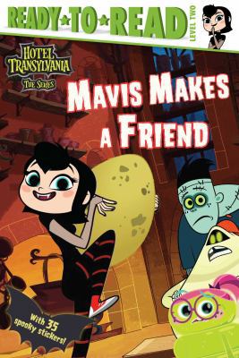 Mavis Makes a Friend: Ready-to-Read Level 2 (Ho... 1534432582 Book Cover