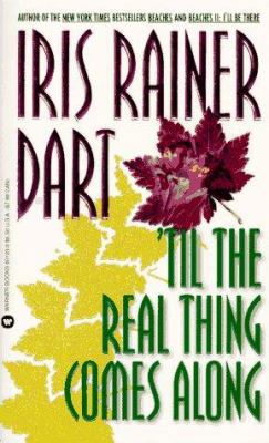 Til the Real Thing Comes Along 0446601233 Book Cover