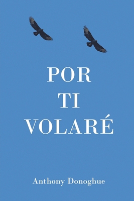 Por Ti Volaré [Spanish] B0G23CFPWL Book Cover