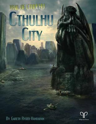Cthulhu City 1908983760 Book Cover