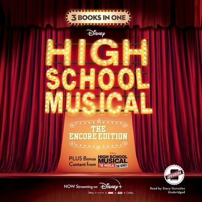 High School Musical: The Encore Edition 1094195529 Book Cover