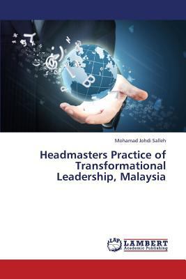 Headmasters Practice of Transformational Leader... 3659346101 Book Cover
