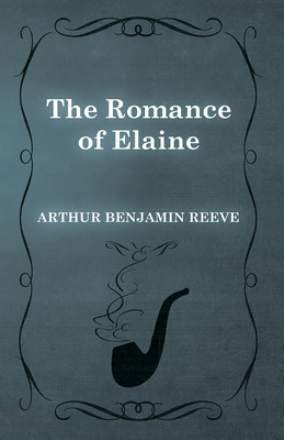 The Romance of Elaine 1473326087 Book Cover