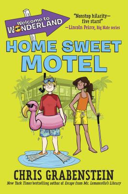 Welcome to Wonderland #1: Home Sweet Motel 0553536028 Book Cover