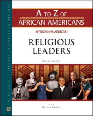 African-American Religious Leaders (A to Z of A... 0816078688 Book Cover