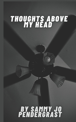 Thoughts Above My Head [Large Print]            Book Cover