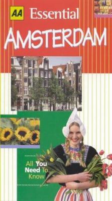 AA Essential Amsterdam (AA Essential Guides) 0749522097 Book Cover