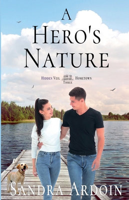 A Hero's Nature B0F1C4HZ1S Book Cover