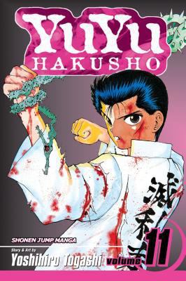 Yuyu Hakusho, Vol. 11: Eat or Be Eaten!! 1421506963 Book Cover
