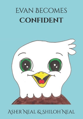 Evan Becomes Confident B09HNYRQQY Book Cover