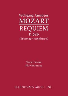 Requiem, K.626: Vocal score [Latin] 1932419179 Book Cover