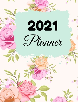 2021 Planner: 2021 One Year Planner Monthly Cal... B094PHQB8C Book Cover