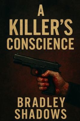 A Killers Conscience B0G4GSTYBB Book Cover