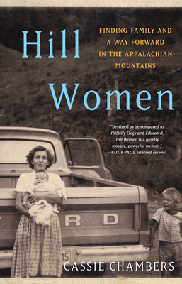 Hill Women : Finding Family and a Way Forward i...            Book Cover