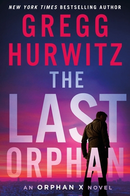 The Last Orphan: An Orphan X Novel 1250891647 Book Cover