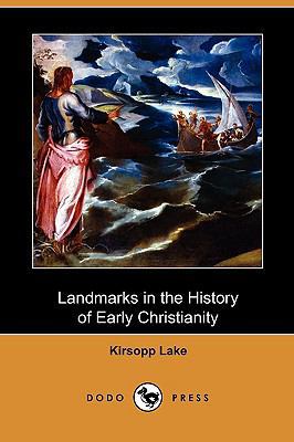 Landmarks in the History of Early Christianity ... 1409988937 Book Cover