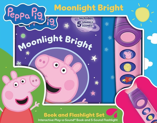 Peppa Pig: Moonlight Bright Book and 5-Sound Fl... 1503734722 Book Cover