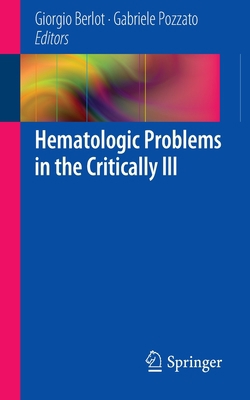 Hematologic Problems in the Critically Ill 8847053005 Book Cover