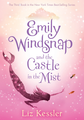Emily Windsnap and the Castle in the Mist: #3 1098251229 Book Cover