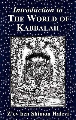 Introduction to the World of Kabbalah 1905806213 Book Cover