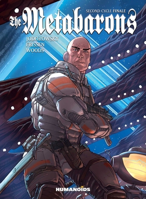 The Metabarons: Second Cycle Finale 1643379097 Book Cover