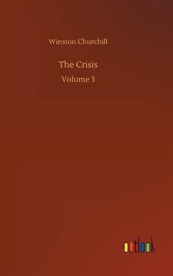 The Crisis 3734017238 Book Cover