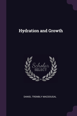 Hydration and Growth 1377576086 Book Cover