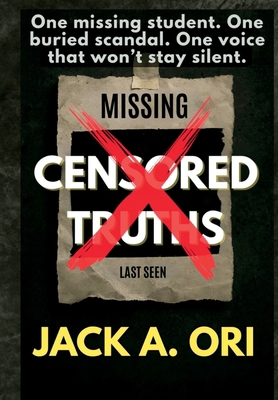 Censored Truths B0FR1HTPDH Book Cover