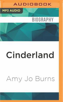 Cinderland: A Memoir 1522665404 Book Cover