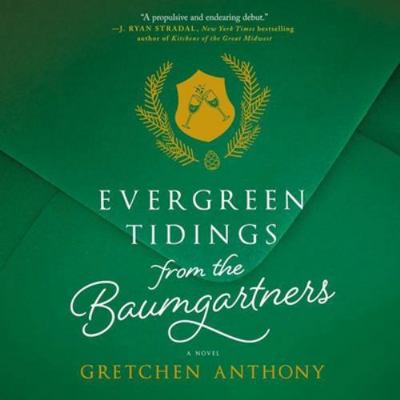 Evergreen Tidings from the Baumgartners 198254256X Book Cover