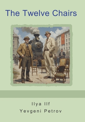 The Twelve Chairs B0GLV4CSHJ Book Cover