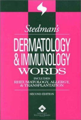 Stedman's Dermatology & Immunology Words: Inclu... 0781730597 Book Cover